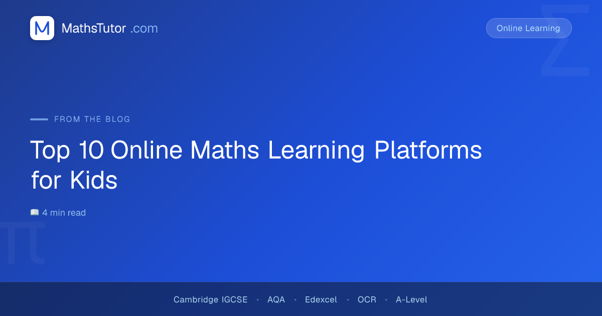 Top 10 Online Maths Learning Platforms for Kids | Maths Tutor